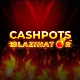 Cashpots-Blazinator